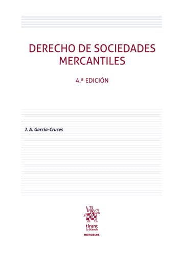 Derecho de sociedades mercantiles 4ª Edición 2025 (Manuales de Derecho Civil y Mercantil)