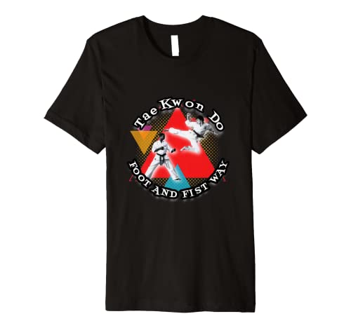 Tae Kwon Do Foot and Fist Way Korean Karate Premium T-Shirt