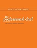 The Professional Chef, 9e Study Guide