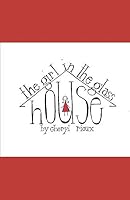 The Girl in the Glass House 152026626X Book Cover