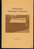 Melancholy Mountain Memories - Virgina Geneology