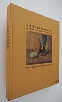 Giorgio Morandi 1890-1964: Gemalde, Aquarelle, Zeichnungen Das Druckgraphische Werk 8820212803 Book Cover