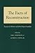 The Facts of Reconstruction: Essays in Honor of John Hope Franklin
