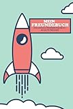  Mein Freundebuch: Ein Cooles Erinnerungsbuch An Gute Freunde