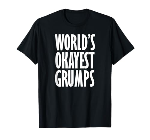 Grumps más correctos del mundo Camiseta