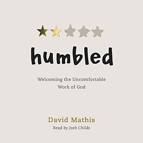 Humbled by David Mathis episode artwork