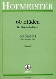60 Etüden: für Kontrabaßtuba
