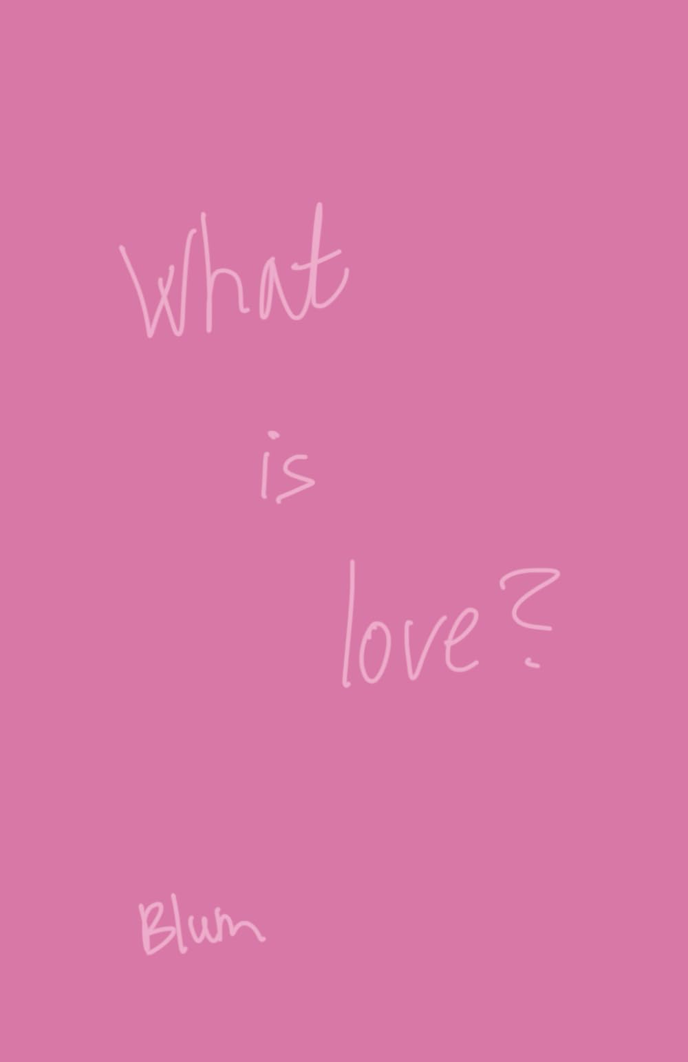 What is love?