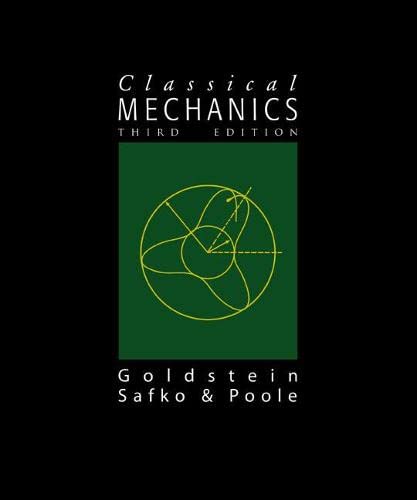 Classical Mechanics, 3rd Ed.