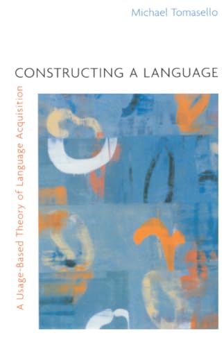 Constructing A Language: A Usage-Based Theory Of Language Acquisition view 2