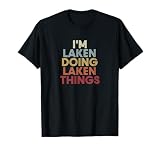 Laken Name Laken Personalized Name First Given T-Shirt