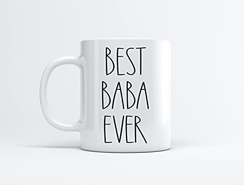 Best Baba Ever Coffee Mug - Font Rae Dunn Inspired - Baba Rae Dunn Style Coffee Mug - Father's Day/Mother's Day - Family Coffee Mug For Birthday Present For The Best Baba Ever Mug 11oz