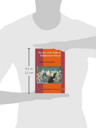 The Rise of the Public in Enlightenment Europe (New Approaches to European History, Series Number 23) - Image 2