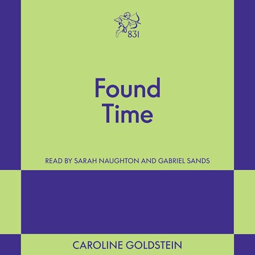 Found Time Audiolivro Por Caroline Goldstein capa