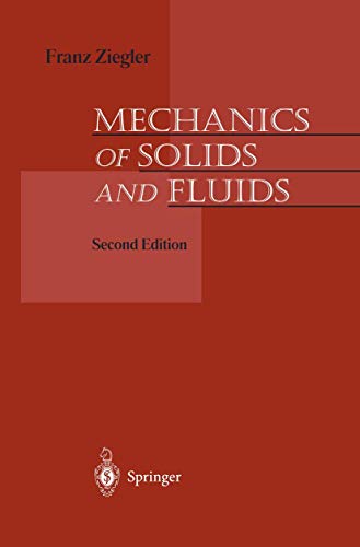Mechanics Of Solids And Fluids (Graduate Texts In Mathematics; 159)
