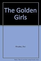 The Golden Girls 0552153907 Book Cover