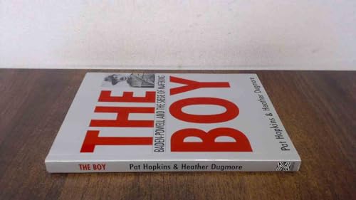 The Boy: Baden-Powell and the Siege of Mafeking