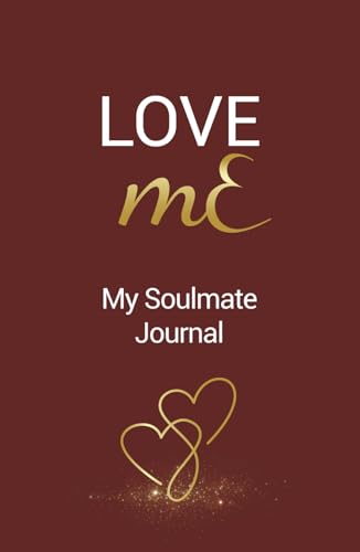 LOVE mE: My Soulmate Journal (mE Series)