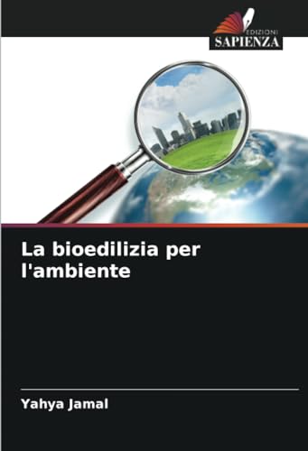 La bioedilizia per l'ambiente