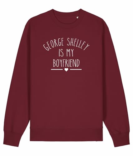 Sweat George Shelley Is My Boyfriend pour afficher fièrement votre passion