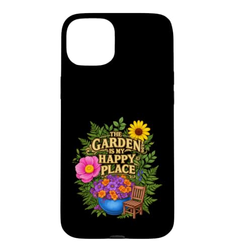 Funny Sying The Garden My Happy Place ����Ȍ��t �X�}�z�P�[�X iPhone 15 Plus �p