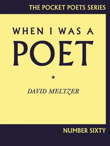 When I Was a Poet (City Lights Pocket Poets Series, 60)