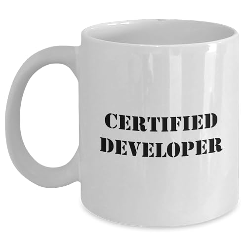 Developer Gifts from Friends and Family, Valentine's Unique Developer Mug, Certified Developer Quote