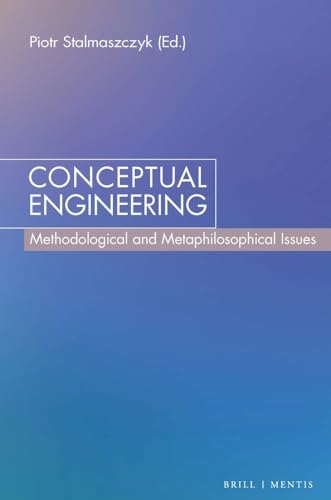 Conceptual Engineering: Methodological and Metaphilosophical Issues view 2