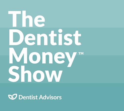 #748: Should Dentists Be Afraid of Debt?