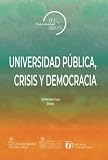 Universidad pública, crisis y democracia
