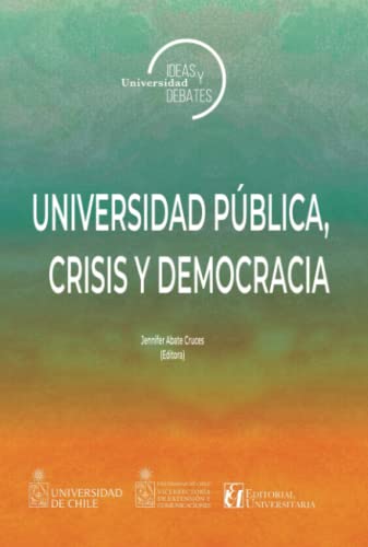 Universidad pública, crisis y democracia