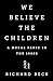 We Believe the Children: A Moral Panic in the 1980s