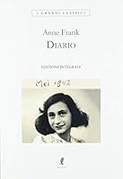 Das Hinterhaus – Het Achterhuis: Die Tagebücher von Anne Frank 8863113521 Book Cover