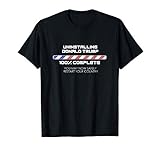 Uninstalling Donald Trump. 100% Complete T-Shirt