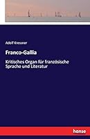 Franco-Gallia 3741145629 Book Cover