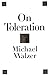 On Toleration (Castle Lectures Series)
