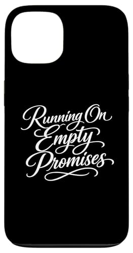 Sarcasm Running On Empty Promises �t�@�j�[ ���f�B�[�X �X�}�z�P�[�X iPhone 13 �p