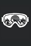 skitouren brillen test  Notizbuch: Wintersport Ski Snowboard Schneelandschaft Brille Notizbuch DIN A5 120 Seiten für Notizen Zeichnungen Formeln  Organizer Schreibheft Planer Tagebuch