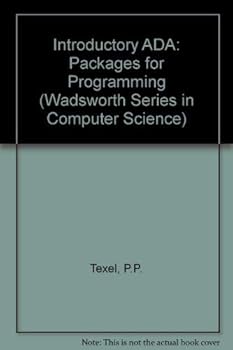 Paperback Introductory Ada: Packages for Programming (Wadsworth Series in Computer Science) Book