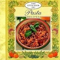 Little Book of Pasta Cooking 1555219829 Book Cover