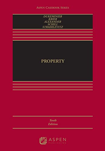 Property (Aspen Casebook Series)