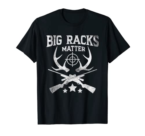 Big Racks Matter Deer Hunting Grunge para Hunter Hombres Mujeres Camiseta
