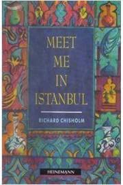Meet Me in Istanbul (Heinemann Guided Readers): Chisholm, Richard ...