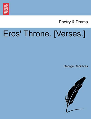 Eros' Throne. [Verses.]