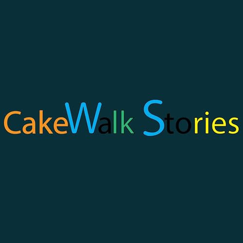 CakeWalk Stories Podcast Por Harshit Agrawal arte de portada