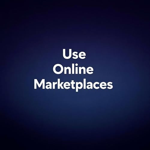 Use Online Marketplaces