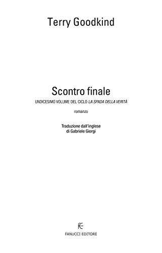 Scontro Finale: La Spada Della Verità: Vol. 11 - 6