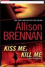 Kiss Me, Kill Me (Lucy Kincaid, Book 2) 1611294517 Book Cover