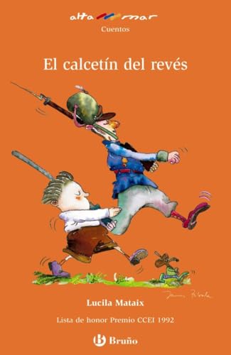 El calcetín del revés (Castellano - A PARTIR DE 8 AÑOS - ALTAMAR)