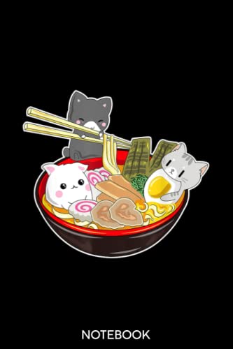 Kawaii Japanese Anime Cat Bowl Ramen Noodle Gift Notebook: Lined 6x9 120 Pages Notebook ,Cute Anime Girl Diary or Notepad for Sketching and Writing ,Gift for All Anime Lovers